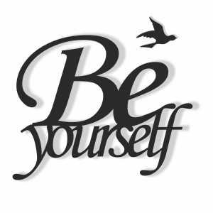 Napis na ścianę BE YOURSELF