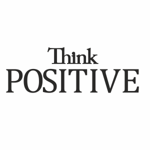 Napis na ścianę THINK POSITIVE