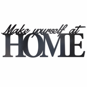 Napis na ścianę MAKE YOURSELF AT HOME